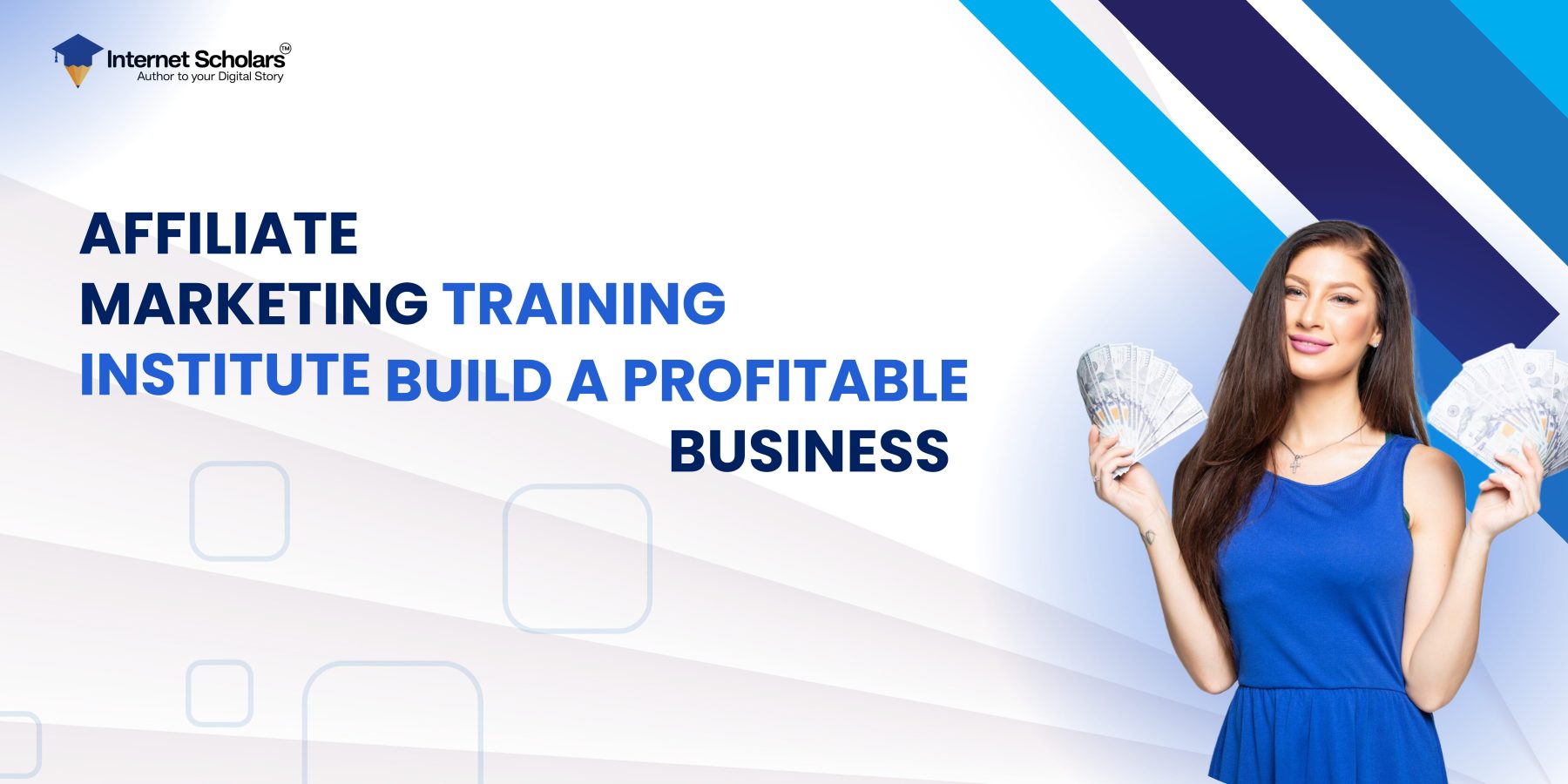 Affiliate Marketing Training Institute: Build a Profitable Business