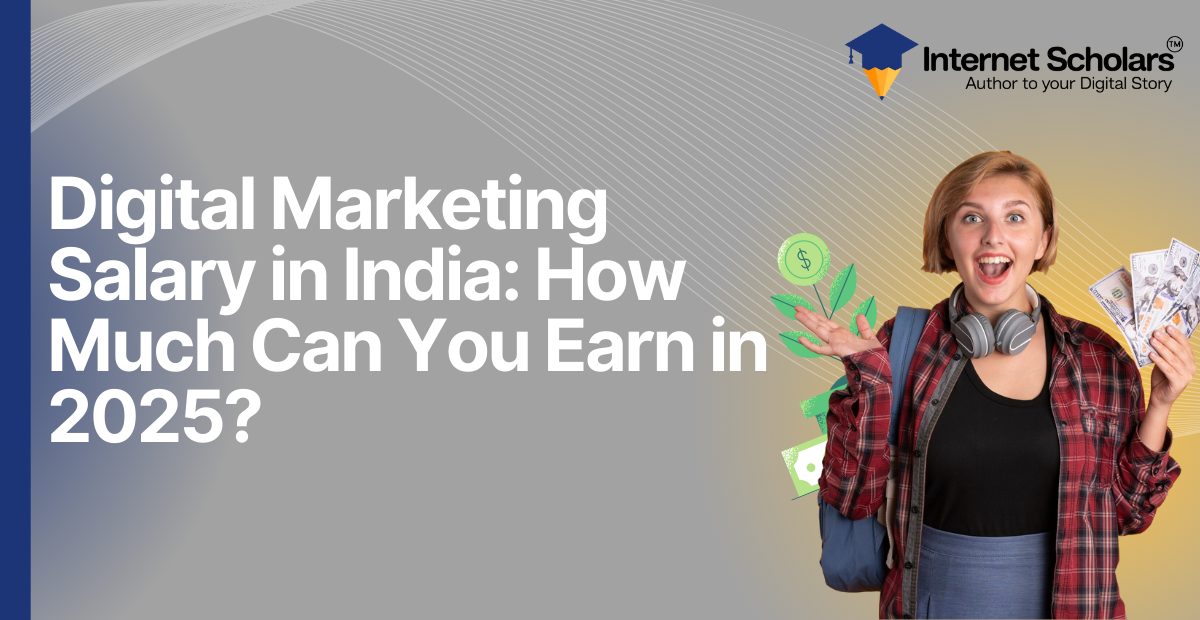 Digital Marketing Salary in India: How Much Can You Earn in 2025?