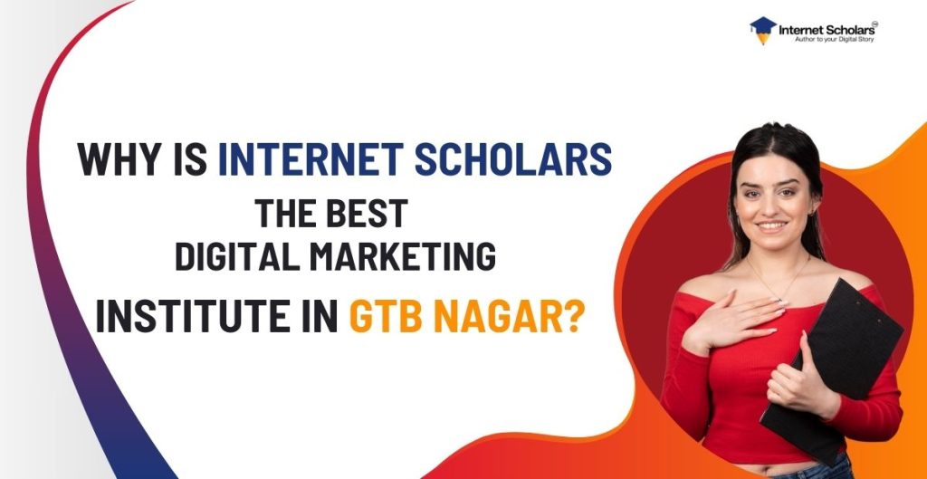 Best Digital Marketing Institute in GTB Nagar